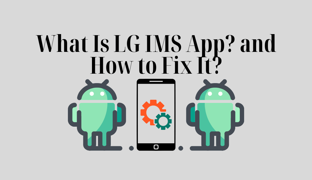 LG IMS App