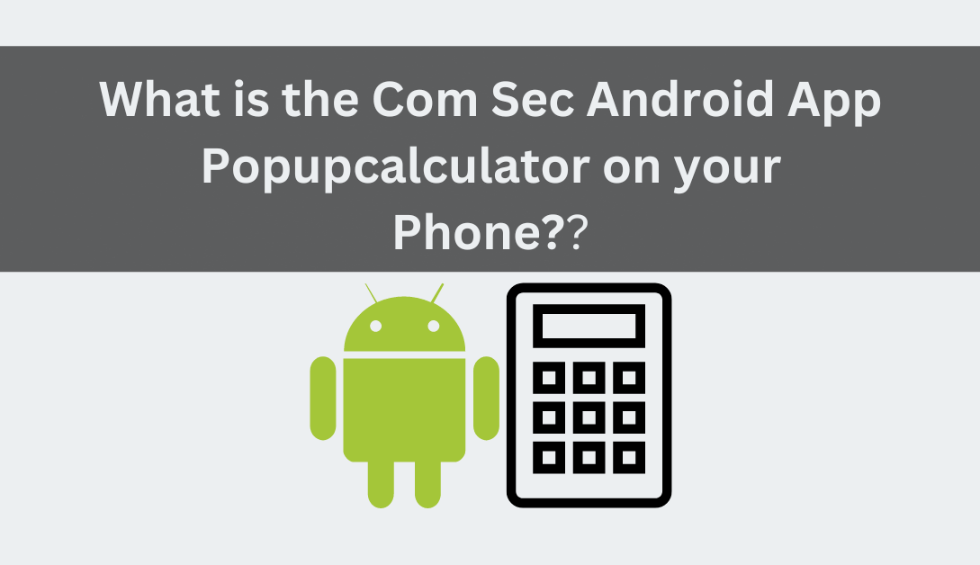 Com Sec Android App Popupcalculator