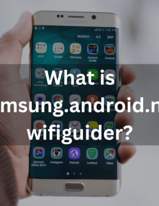 What is com.samsung.android.net.wifi.wifiguider