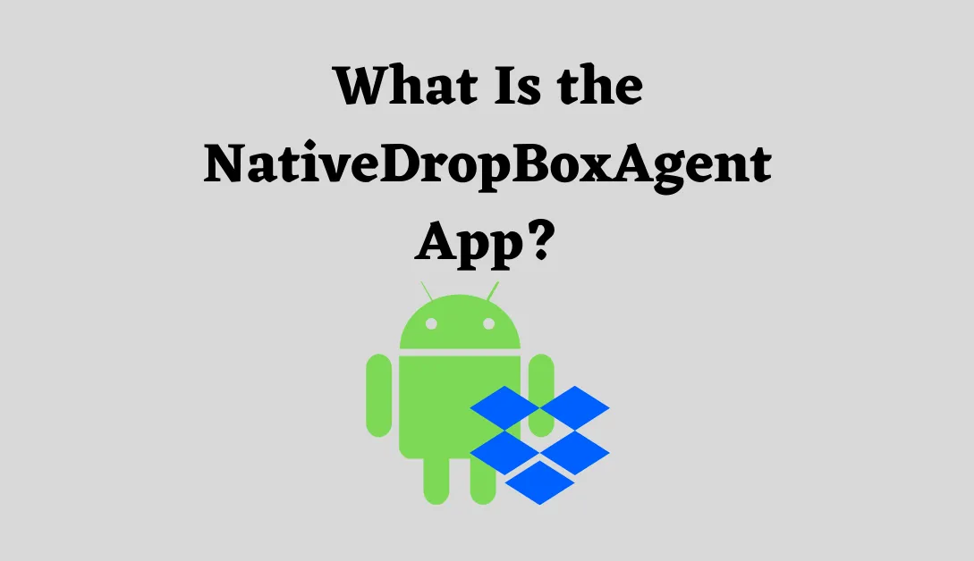 NativeDropBoxAgent