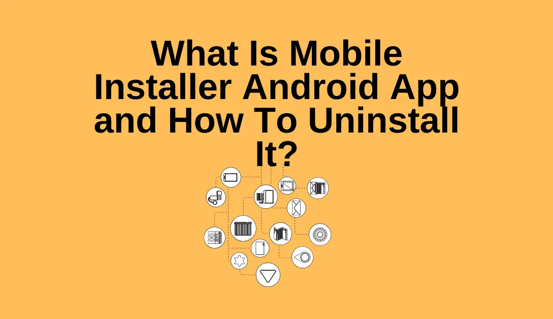 Mobile Installer