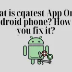 cqatest App