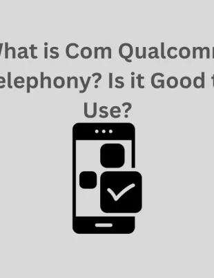 Com Qualcomm Telephony