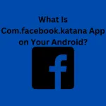 Com.facebook.katana