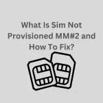 Sim Not Provisioned MM#2