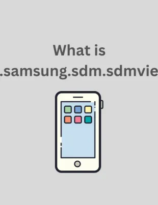 What is Com.samsung.sdm.sdmviewer?