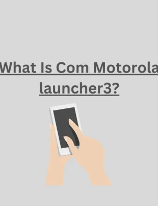 What Is Com Motorola launcher3?