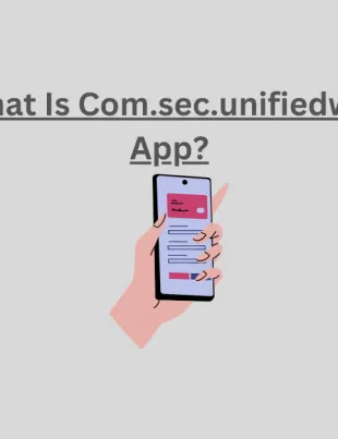 What Is Com.sec.unifiedwfc App?