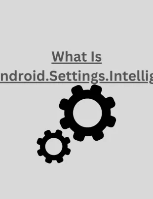 Com.Android.Settings.Intelligence
