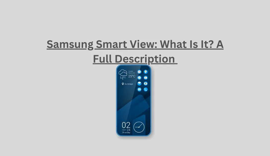 Samsung Smart View