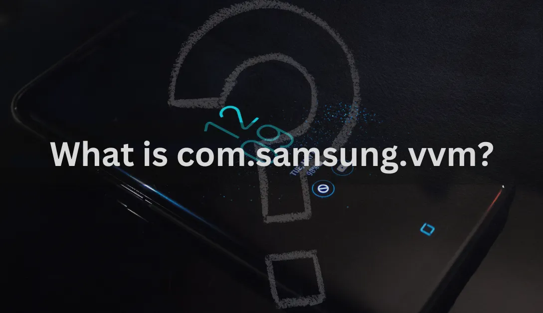 com.samsung.vvm